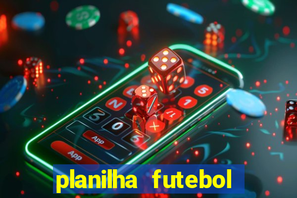 planilha futebol virtual bet365